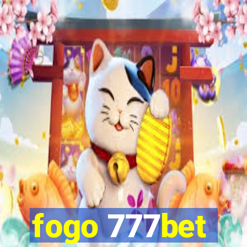 fogo 777bet