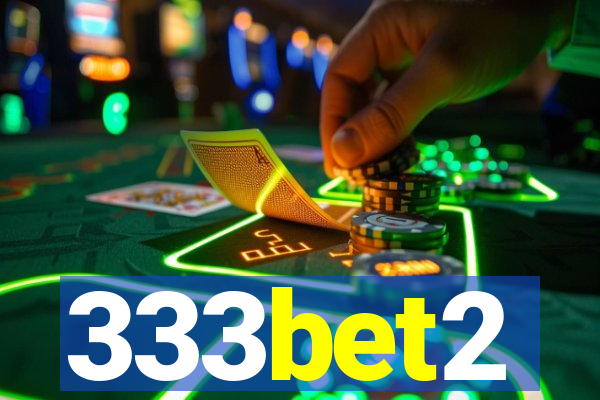 333bet2