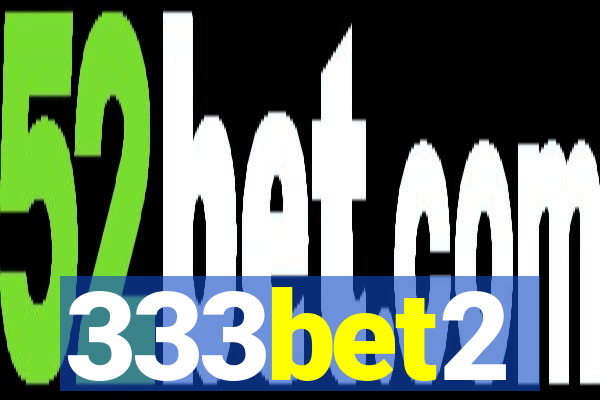 333bet2