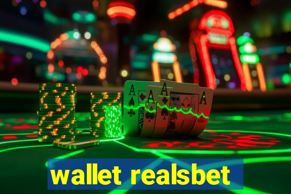 wallet realsbet