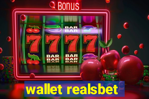 wallet realsbet