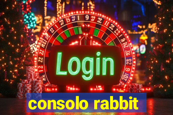 consolo rabbit