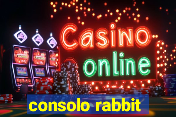 consolo rabbit