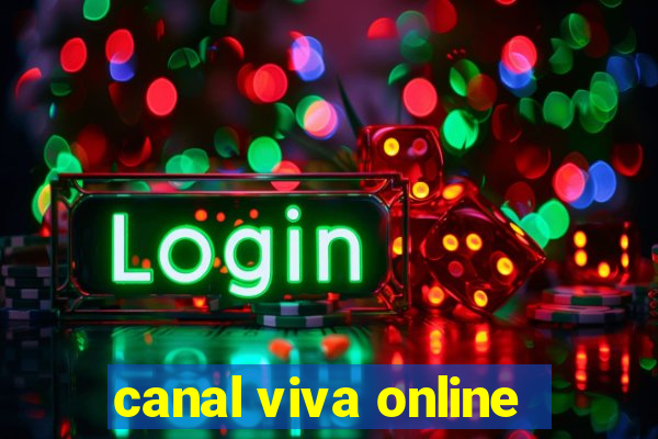 canal viva online