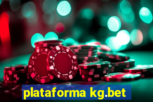 plataforma kg.bet