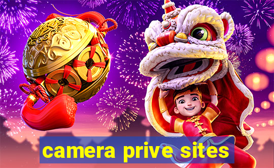 camera prive sites