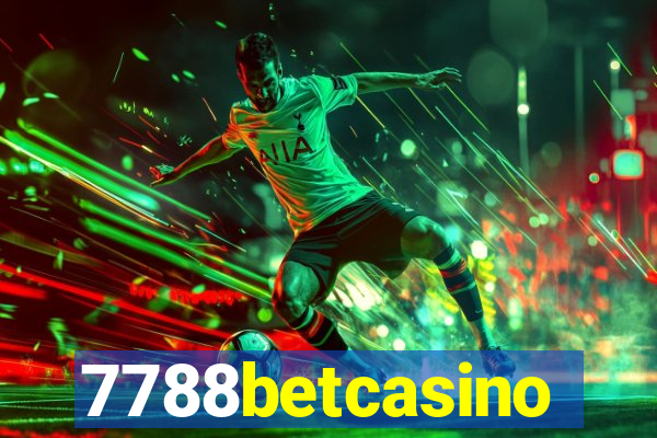 7788betcasino