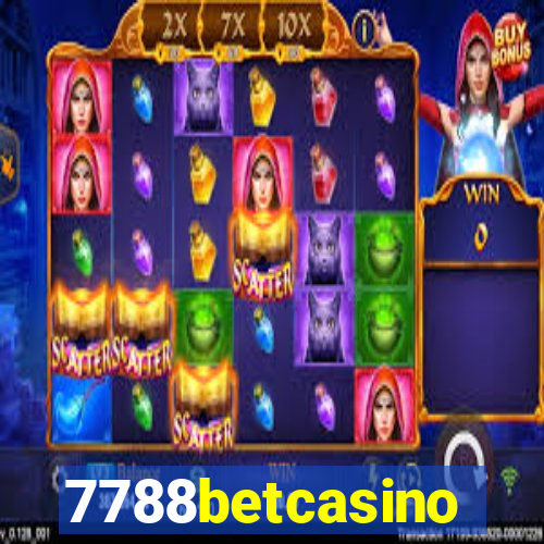 7788betcasino