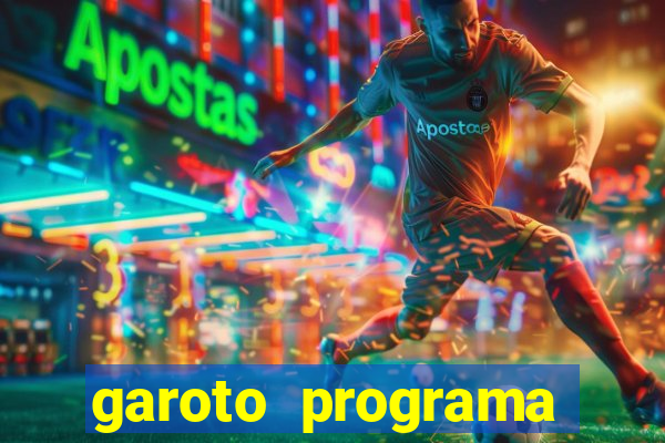 garoto programa zona leste