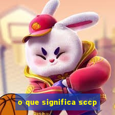 o que significa sccp