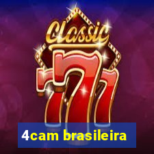 4cam brasileira