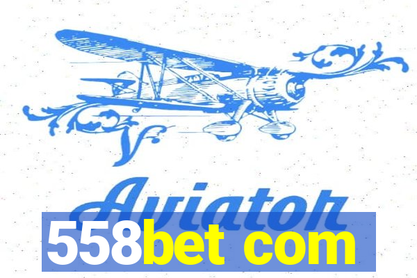 558bet com