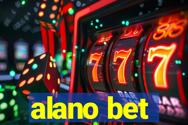 alano bet