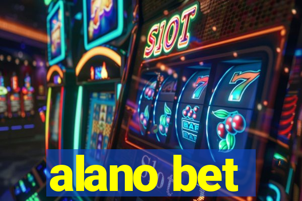 alano bet