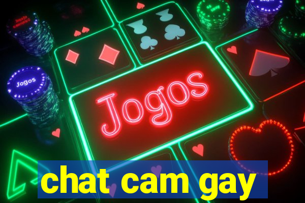 chat cam gay