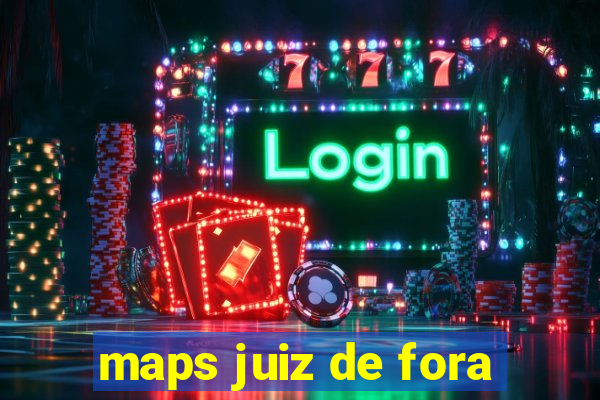 maps juiz de fora