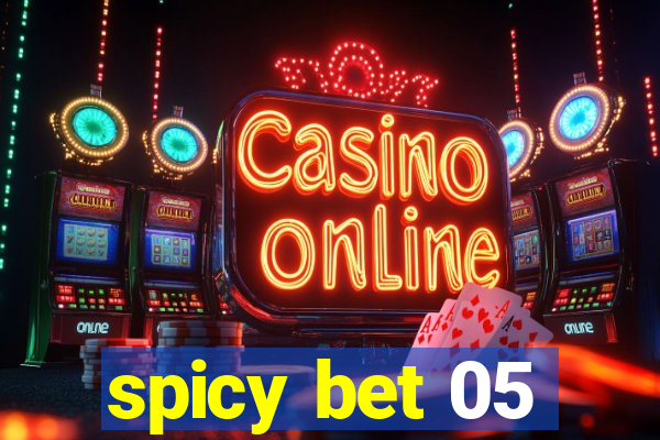 spicy bet 05