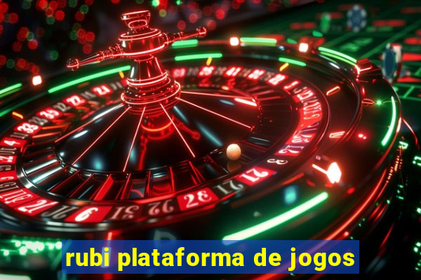 rubi plataforma de jogos