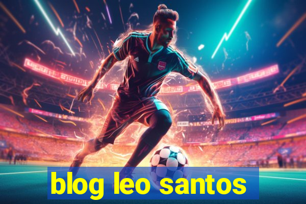 blog leo santos