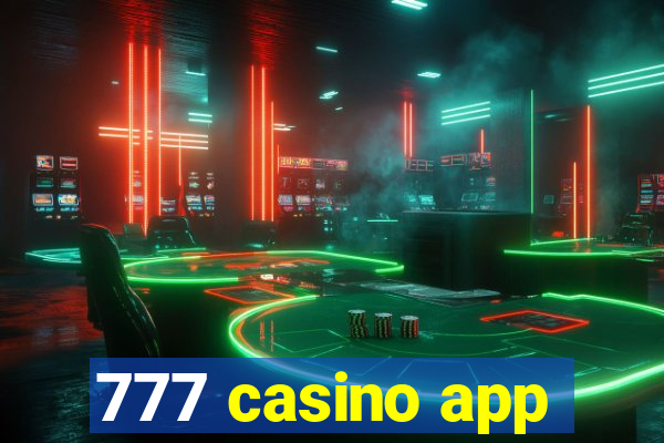 777 casino app