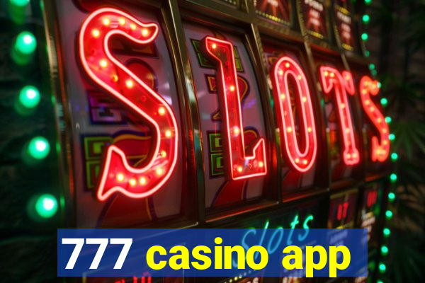 777 casino app