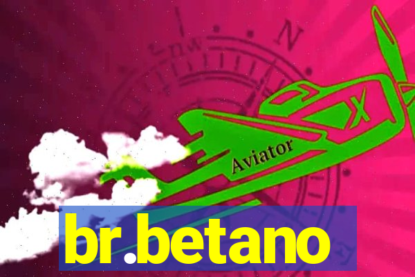 br.betano