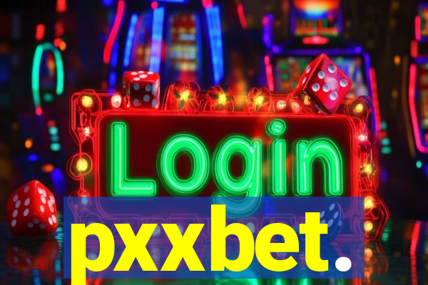 pxxbet.