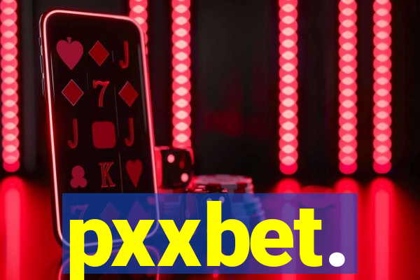 pxxbet.