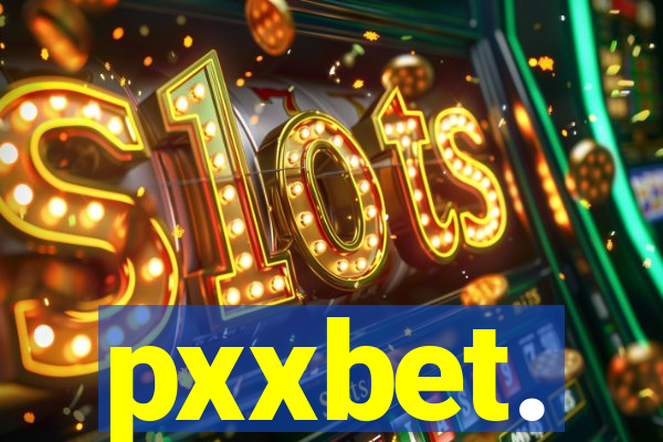 pxxbet.