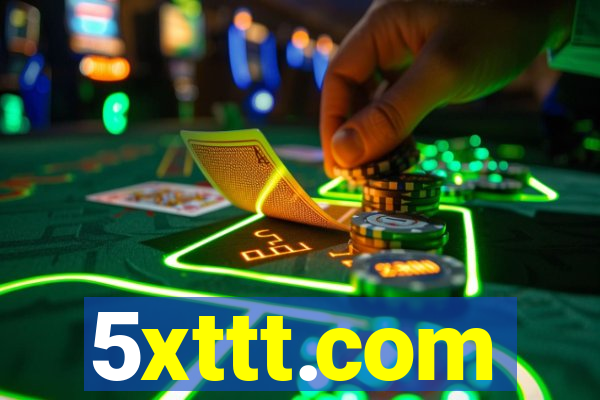 5xttt.com