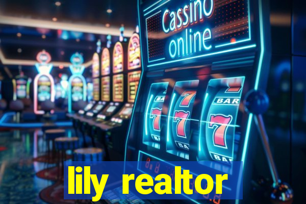 lily realtor