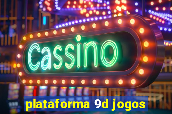 plataforma 9d jogos