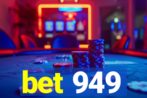 bet 949