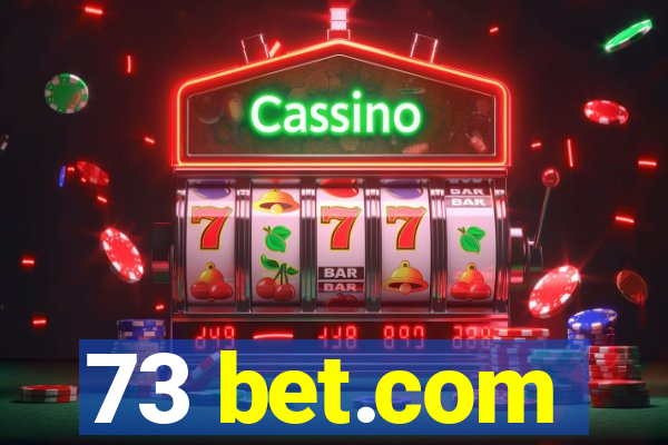 73 bet.com