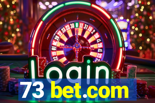 73 bet.com