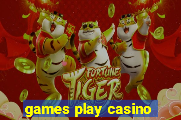 games play casino