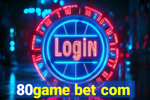 80game bet com