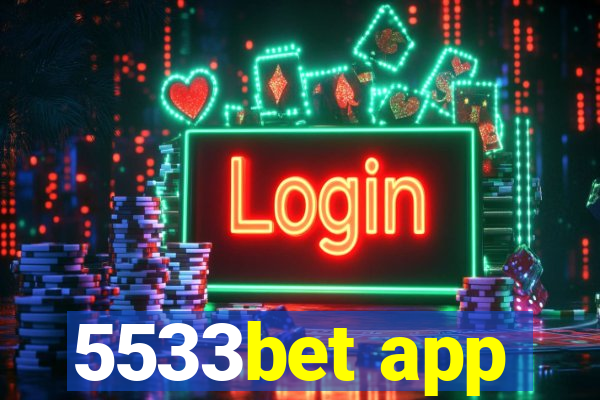 5533bet app