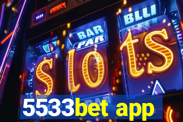 5533bet app