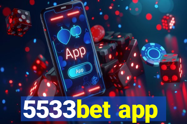 5533bet app