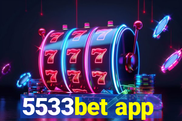 5533bet app