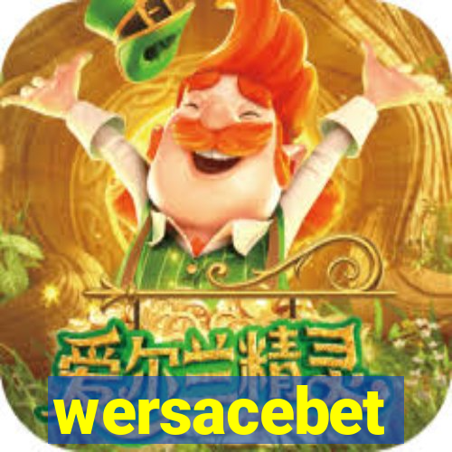 wersacebet