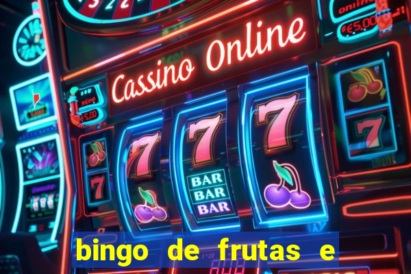 bingo de frutas e legumes para imprimir