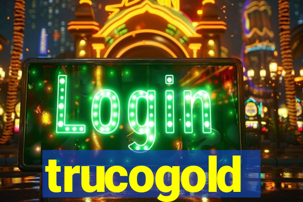 trucogold