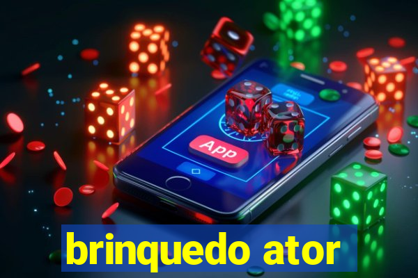 brinquedo ator