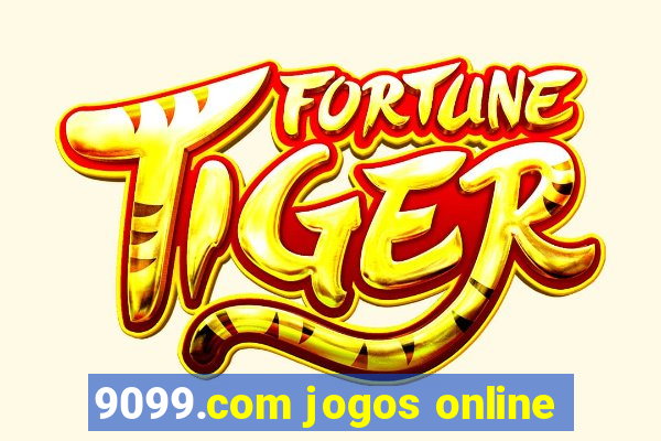 9099.com jogos online