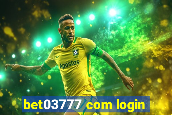 bet03777 com login