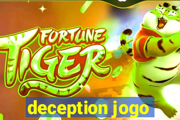 deception jogo