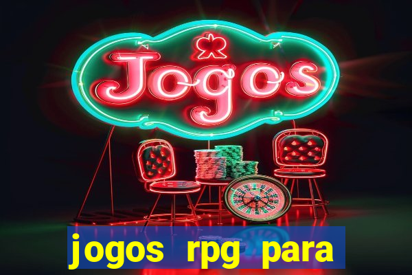 jogos rpg para ganhar dinheiro