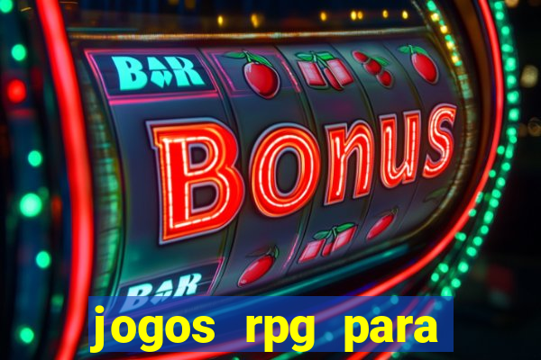 jogos rpg para ganhar dinheiro